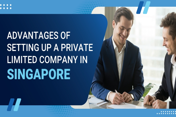 Advantages-of-Setting-Up-a-Private-Limited-Company-in-Singapore